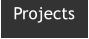 Projects