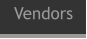 Vendors